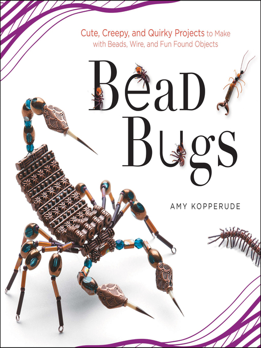 Title details for Bead Bugs by Amy Kopperude - Available
